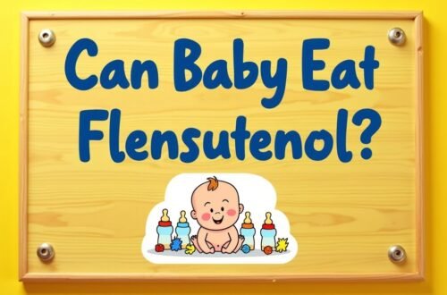 can baby eat flensutenol